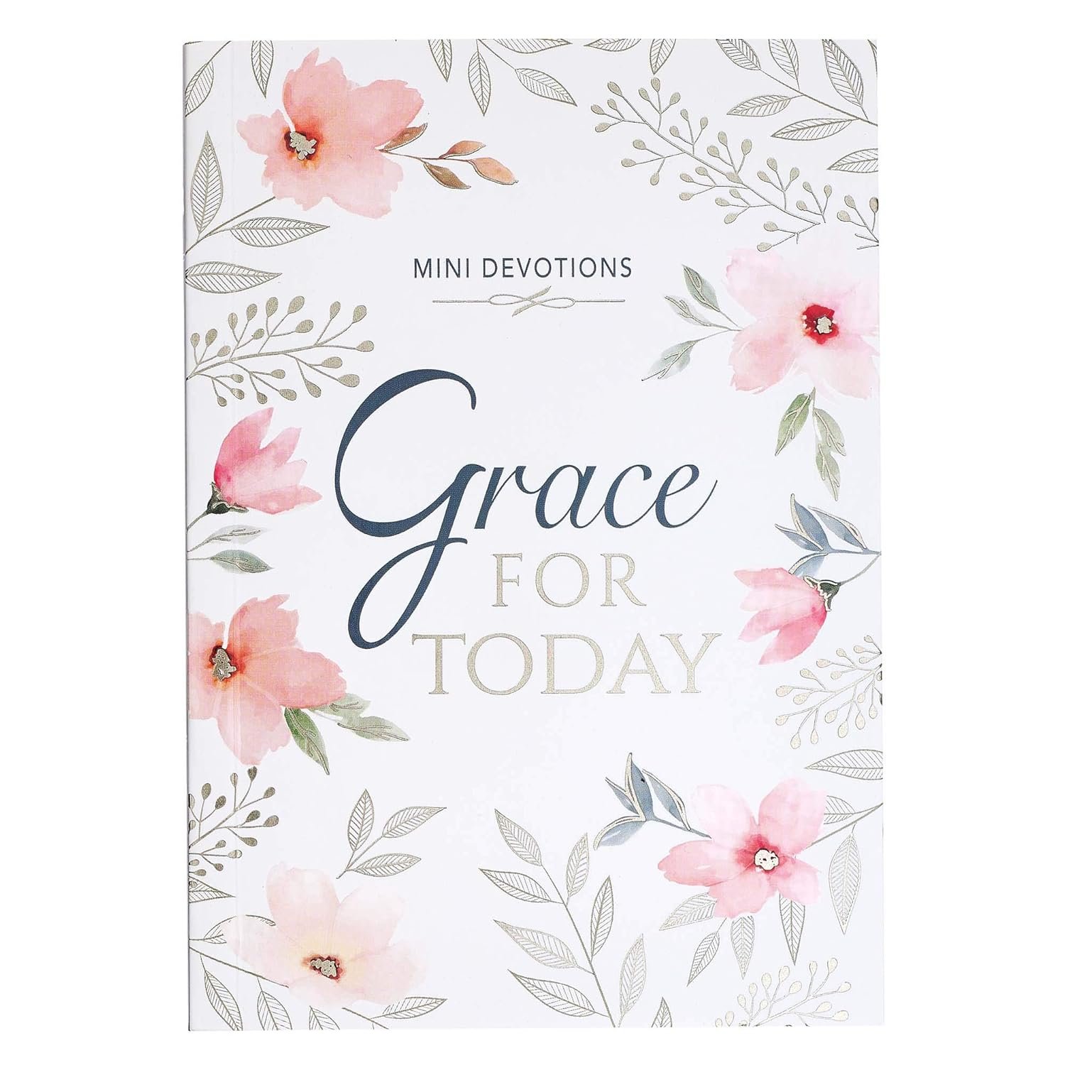 Mini Devotions Grace For Today – 180 Short and Encouraging Devotions on Grace, Pocket Size Gift Book for Women